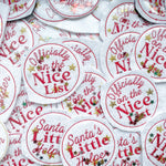 Exclusive EHC Christmas NICE LIST Badge FACE- Shaker Felties - Eliza Henri