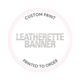 Custom Leatherette Banners - 2 Sizes - Eliza Henri