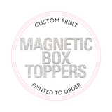 CUSTOM PRINTED- MAGNETIC BOX TOPPER DECAL - Eliza Henri