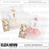 Cutest Bridesmaid- Digital download Bundle