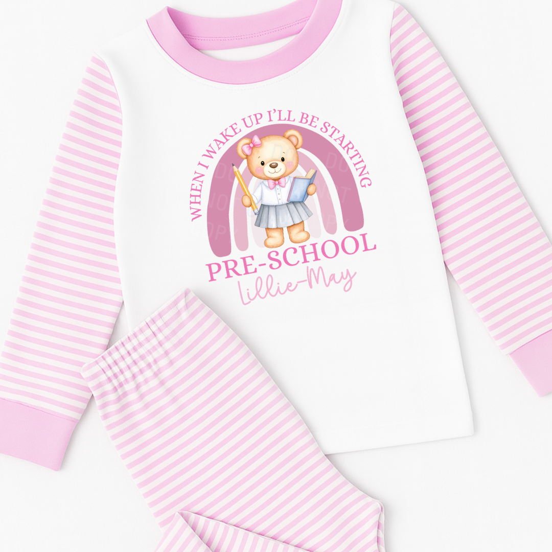 DTF TRANSFER | WHEN I WAKE UP- PRE-SCHOOL TEDDY PINK - Eliza Henri