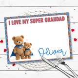I LOVE MY SUPER TEDDY BLUE- FATHERS DAY MAT- PREMIUM FAUX LEATHER PLACEMAT
