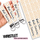 Best Teacher Wristlets- DIY Cutout Faux Leather Sheets
