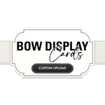 CUSTOM PRINTED BOW DISPLAY CARDS- A6 - Eliza Henri