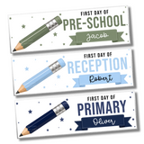 First Day of School Pencil Banners | UV Printed PVC - 77cm X 25cm