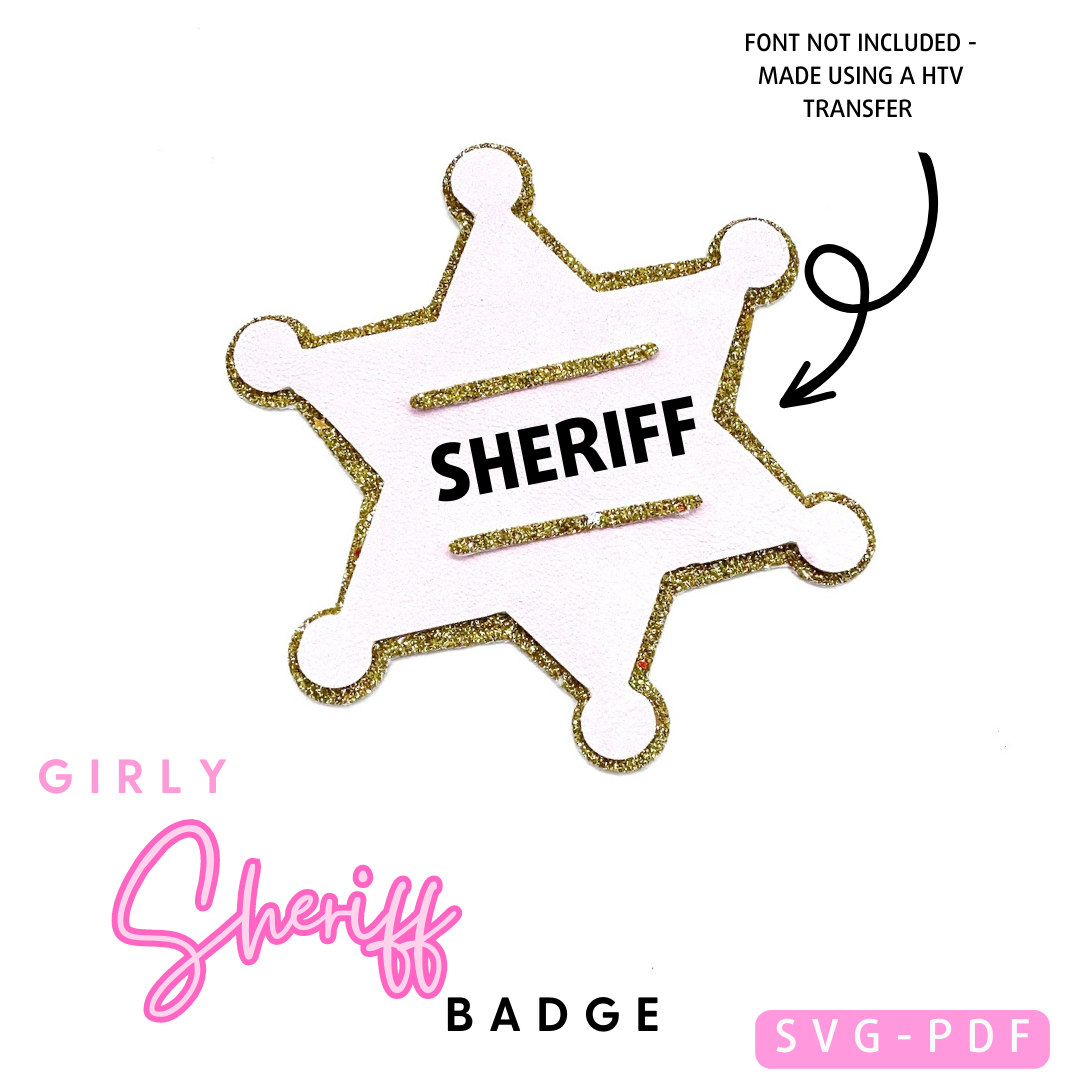 EH Exclusive Girly Sheriff Badge SVG/PDF - Eliza Henri