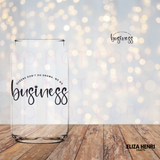 Queens Don't Do Drama Vinyl Cold Cup or Can Wrap 16oz - Eliza Henri